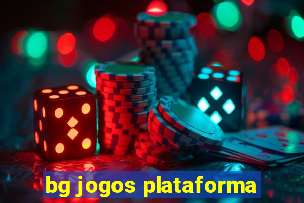 bg jogos plataforma